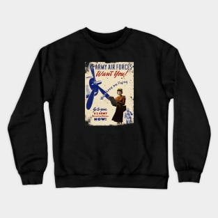 The Army Air Forces WWII "Want You" Crewneck Sweatshirt